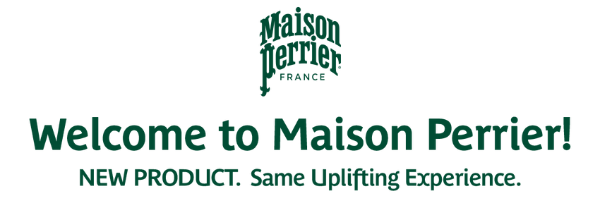 Welcome to Maison Perrier™