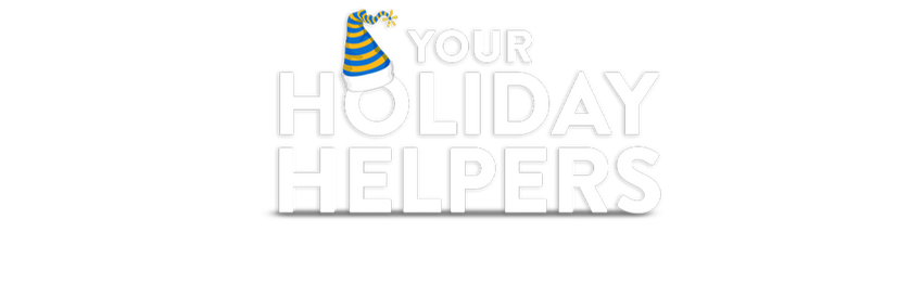 Your Holiday Helpers